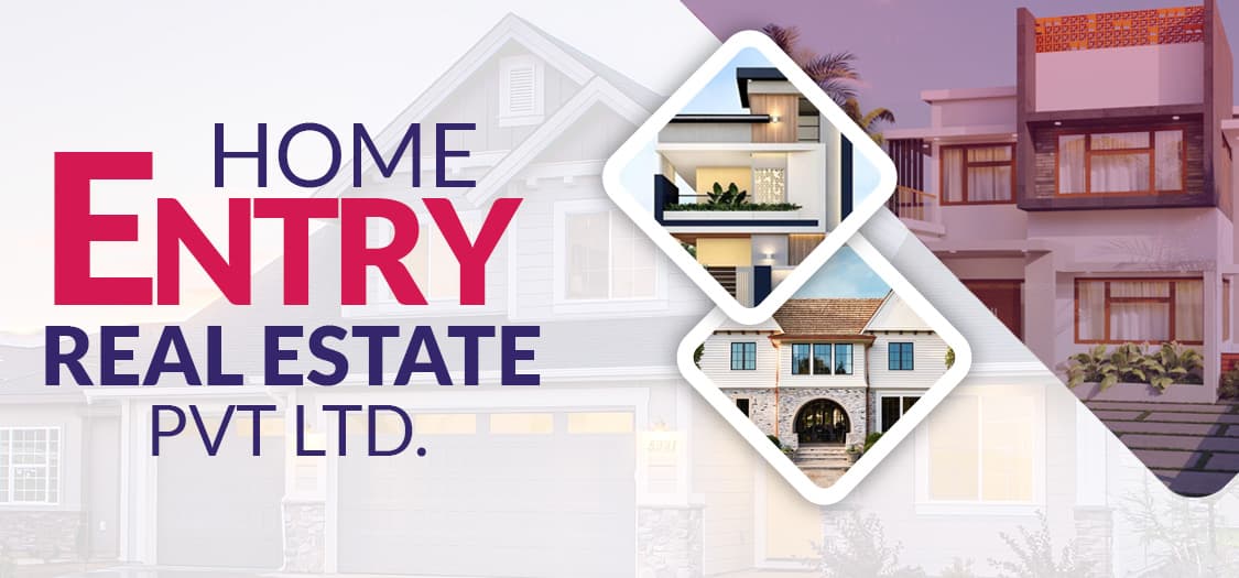 Home entry real Estate pvt ltd Banner